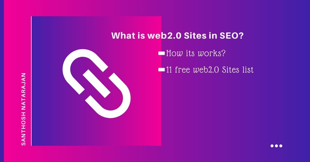 What is web2.0 Sites in SEO free dofollow site list offpage linkbuilding