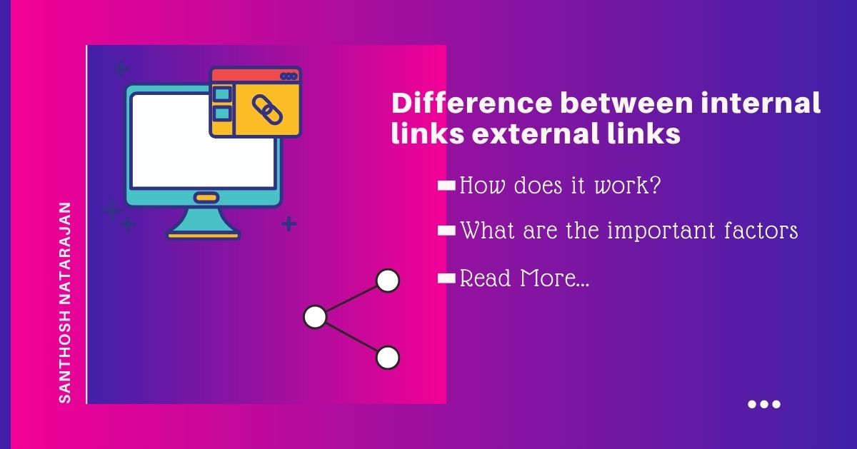 Difference between internal links external links how works